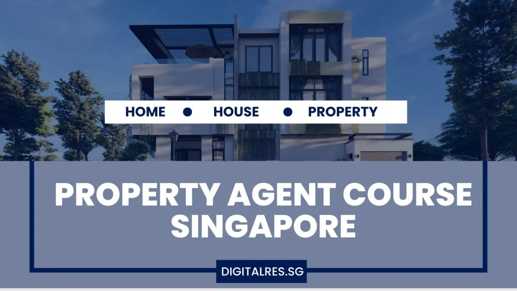 Property Agent Course Singapore
